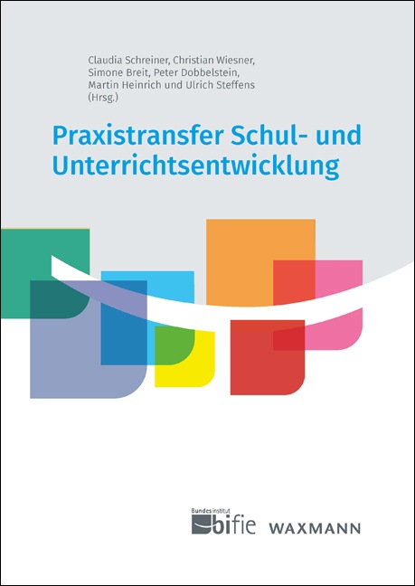 Titelseite der Publikation "Praxistransfer Schul- und Unterrichtsentwicklung"